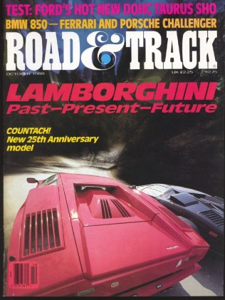 ROAD & TRACK 1988 OCT - LAMBORGHINIS, SHO, X1/9